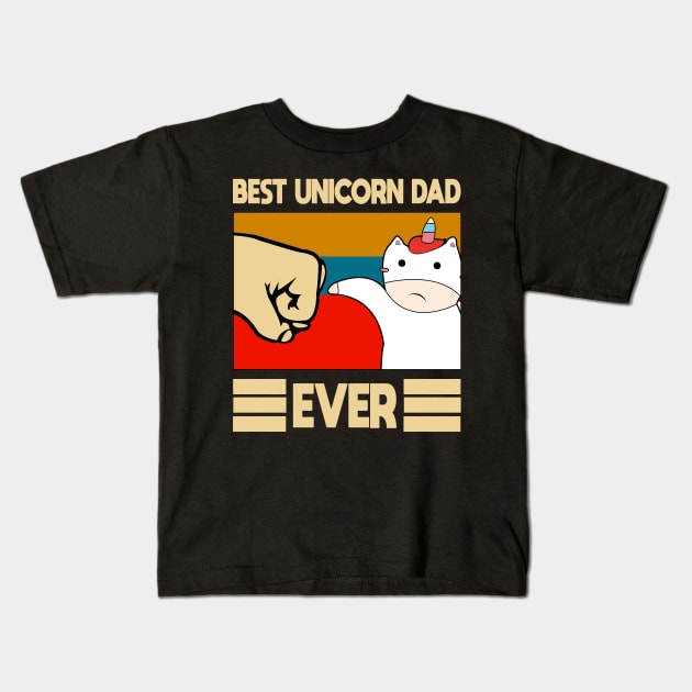 Best unicorn Dad Ever Vintage Fathers Day Gift Kids T-Shirt by JHFANART